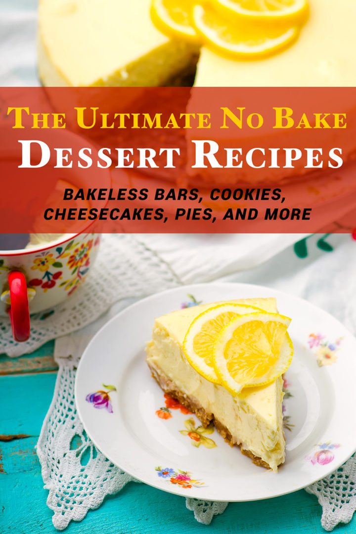 No Bake Desserts