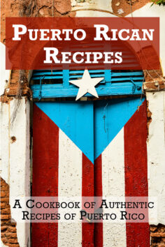 Puerto Rican Recipes: A Cookbook of Authentic Recipes of Puerto Rico
