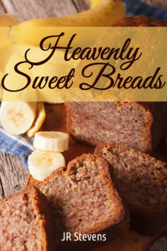 Heavenly Sweet Breads