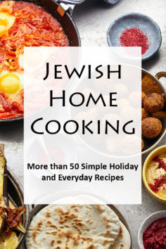 Jewish Home Cooking: More than 50 Holiday and Everyday Recipes