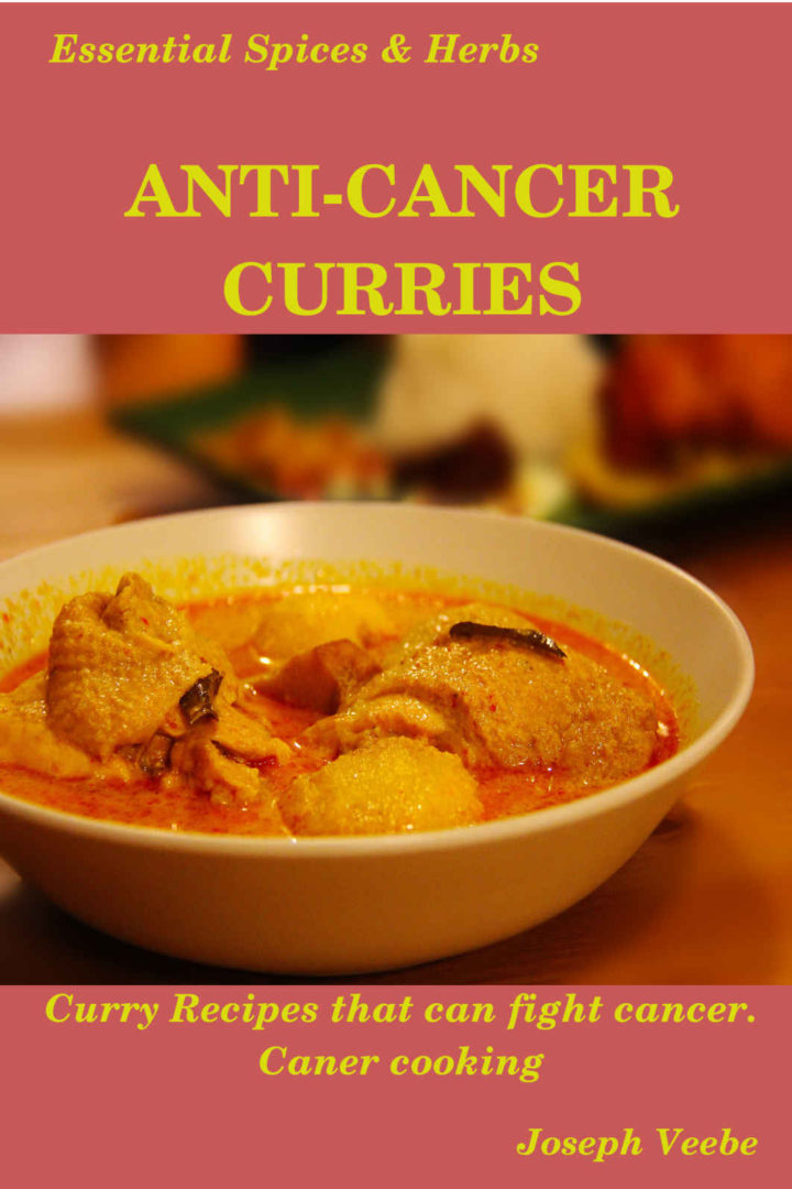 Anti-Cancer Curries: Curries that fights cancer