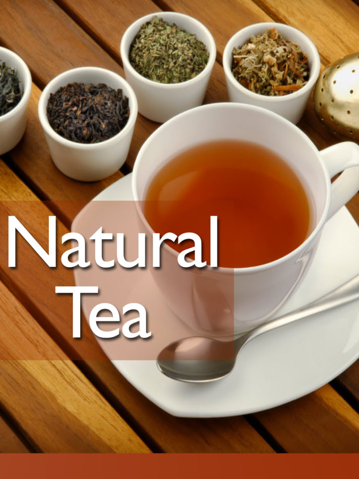 Natural Tea: The Ultimate Recipe Guide
