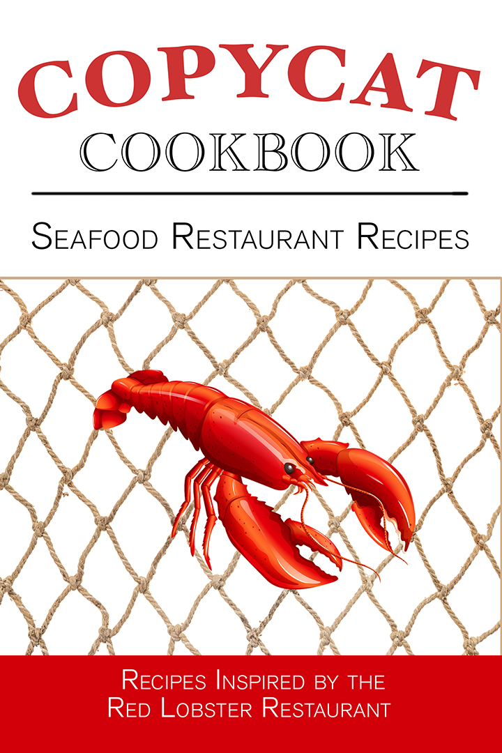 Seafood Restaurant Recipes Copycat Cookbook