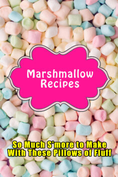 Marshmallow Recipes: So Much S’more to Make With These Pillows of Fluff