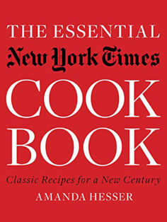 The Essential New York Times Cookbook: Classic Recipes for a New Century