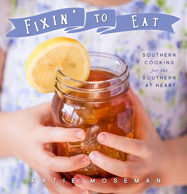 Fixin' to Eat: Southern Cooking for the Southern at Heart