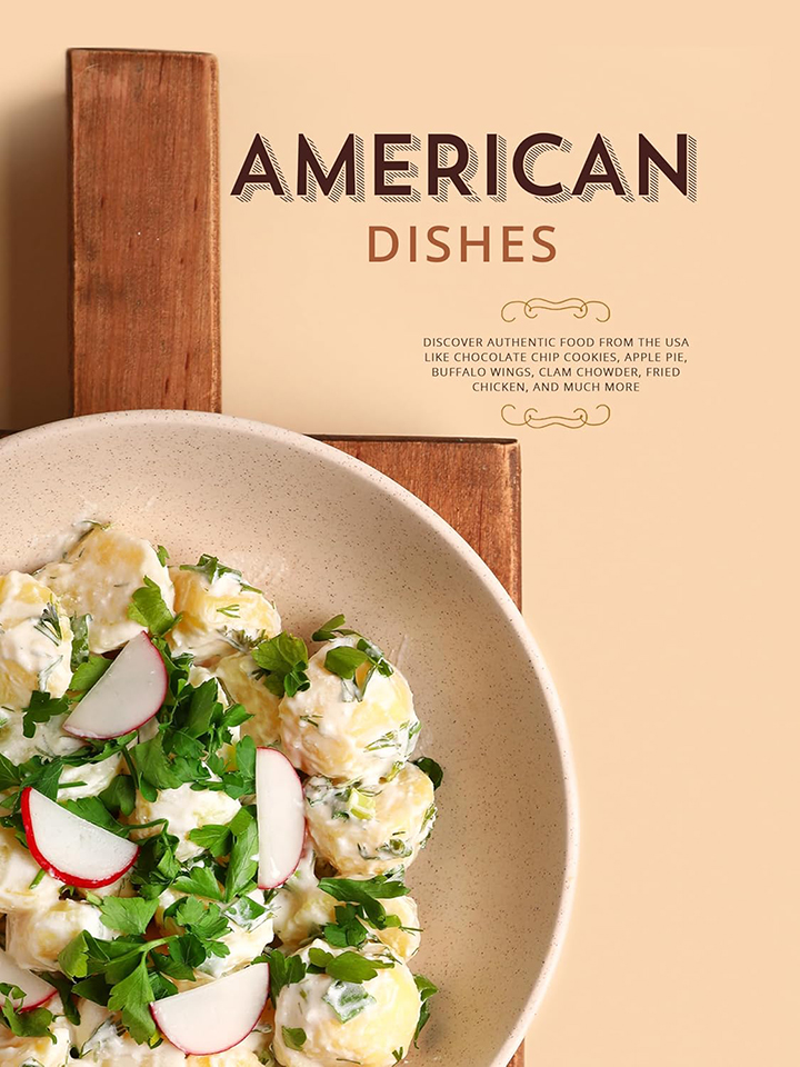 American Dishes: Discover Authentic Food From the USA