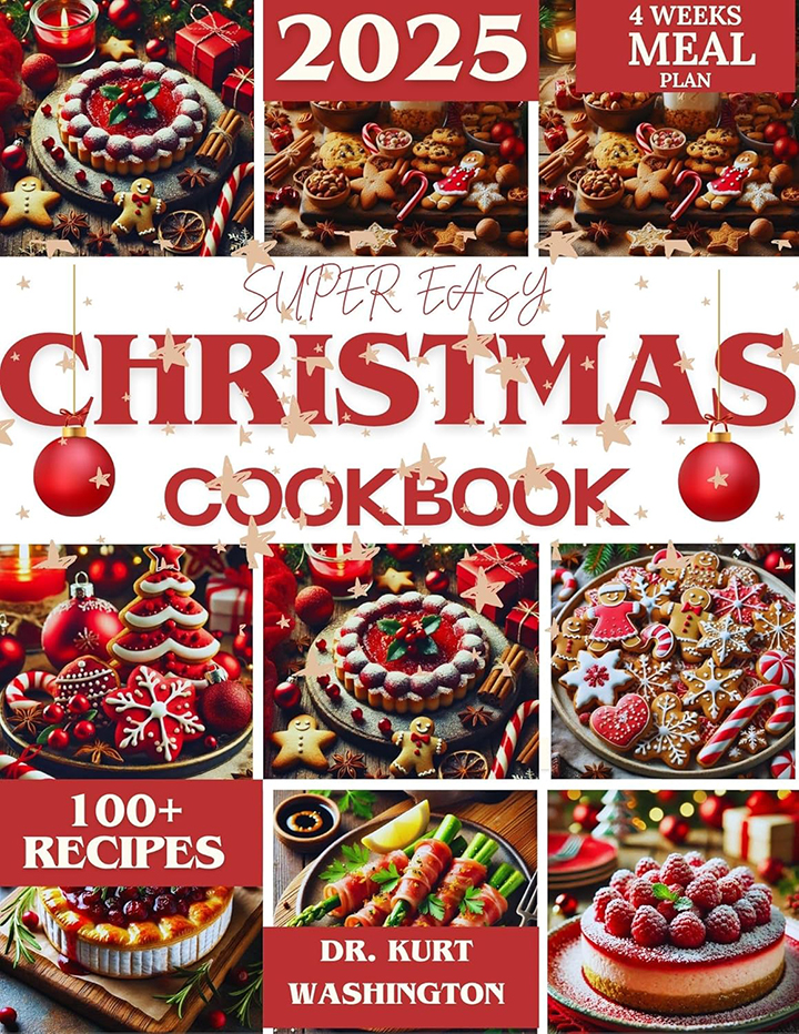 The Super Easy Christmas Cookbook