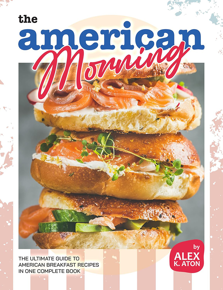 The American Morning Cookbook