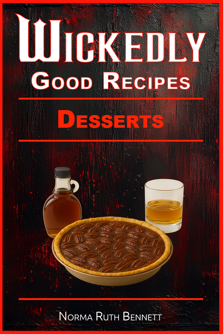 Wickedly Good Recipes - Desserts